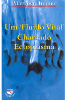 Um Fluido Chamado Ectoplasma.pdf